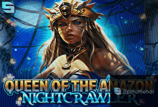 Queen Of The Amazon - Nightcrawler